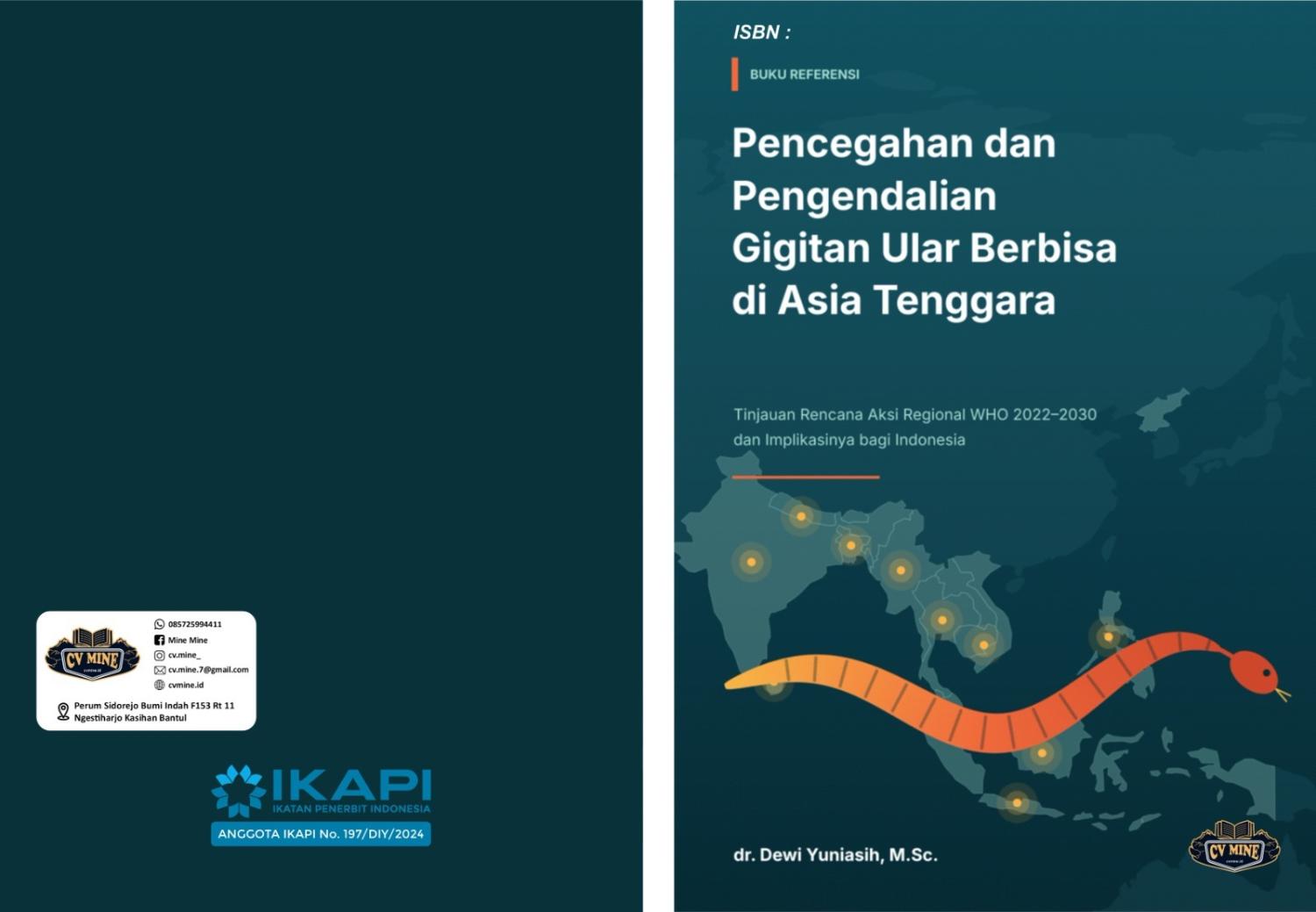 BUKU REFERENSI PENCEGAHAN DAN PENGENDALIAN GIGITAN ULAR BERBISA DI ASIA TENGGARA 