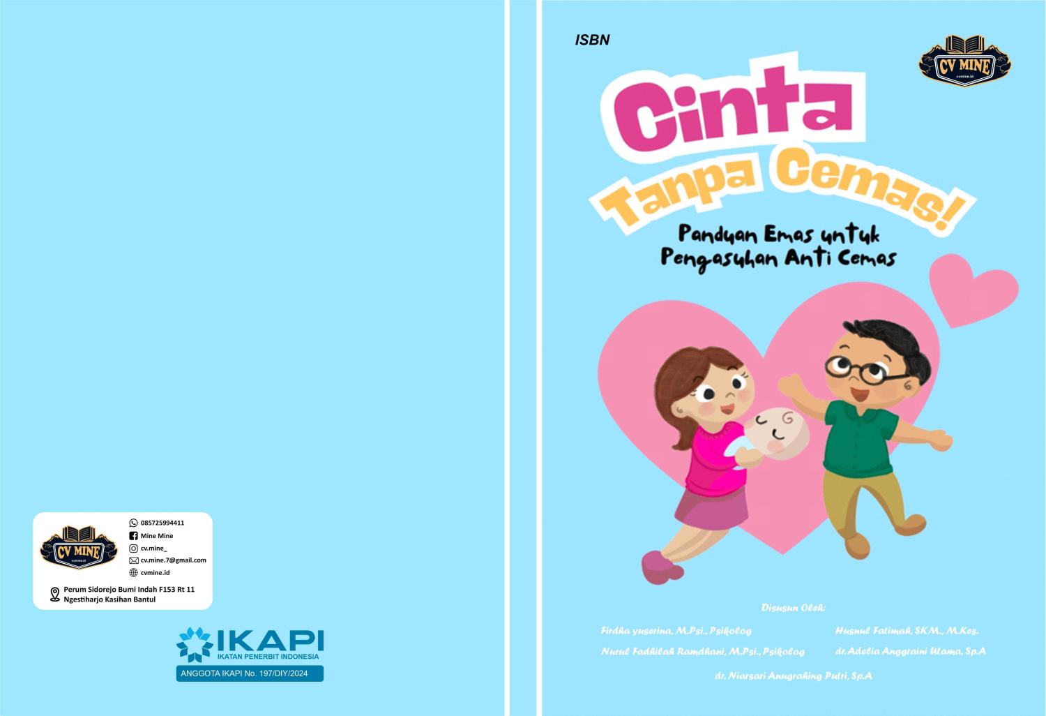Cinta Tanpa Cemas: Panduan Emas untuk Pengasuhan Anti Cemas