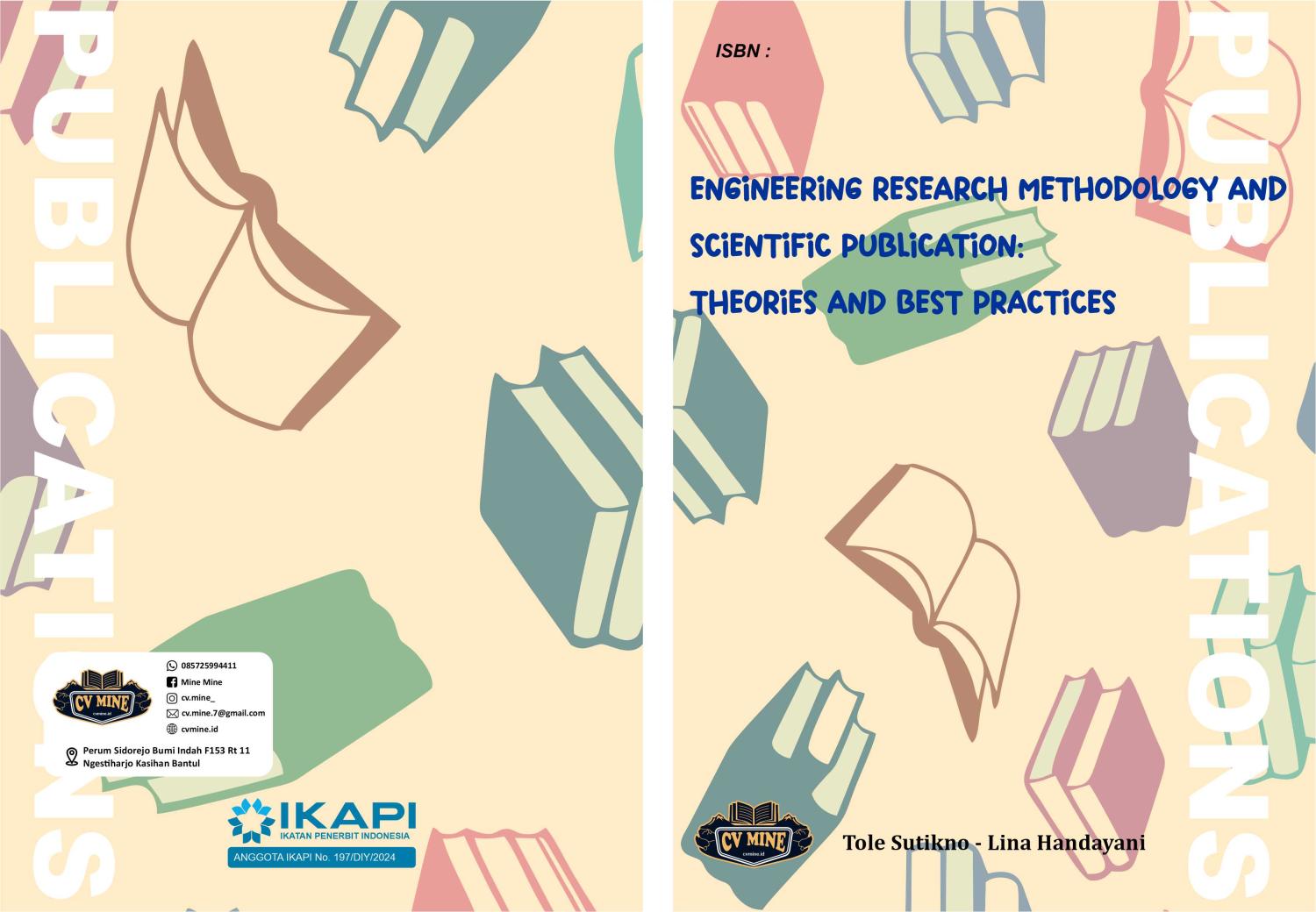 ENGINEERING RESEARCH METHODOLOGY AND SCIENTIFIC PUBLICATION: THEORIES AND BEST PRACTICES
