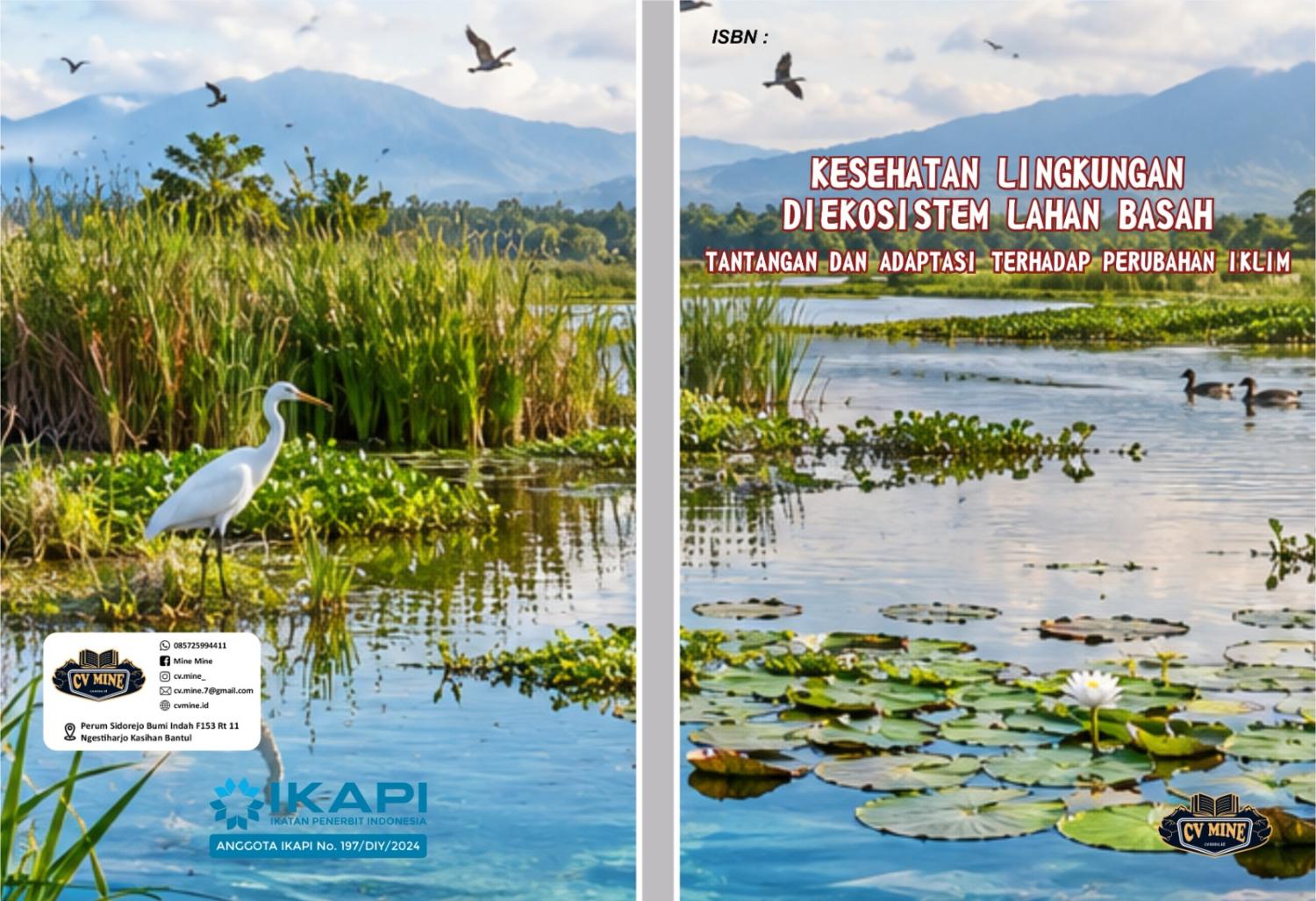 KESEHATAN LINGKUNGAN DI EKOSISTEM LAHAN BASAH : TANTANGAN DAN ADAPTASI TERHADAP PERUBAHAN IKLIM 