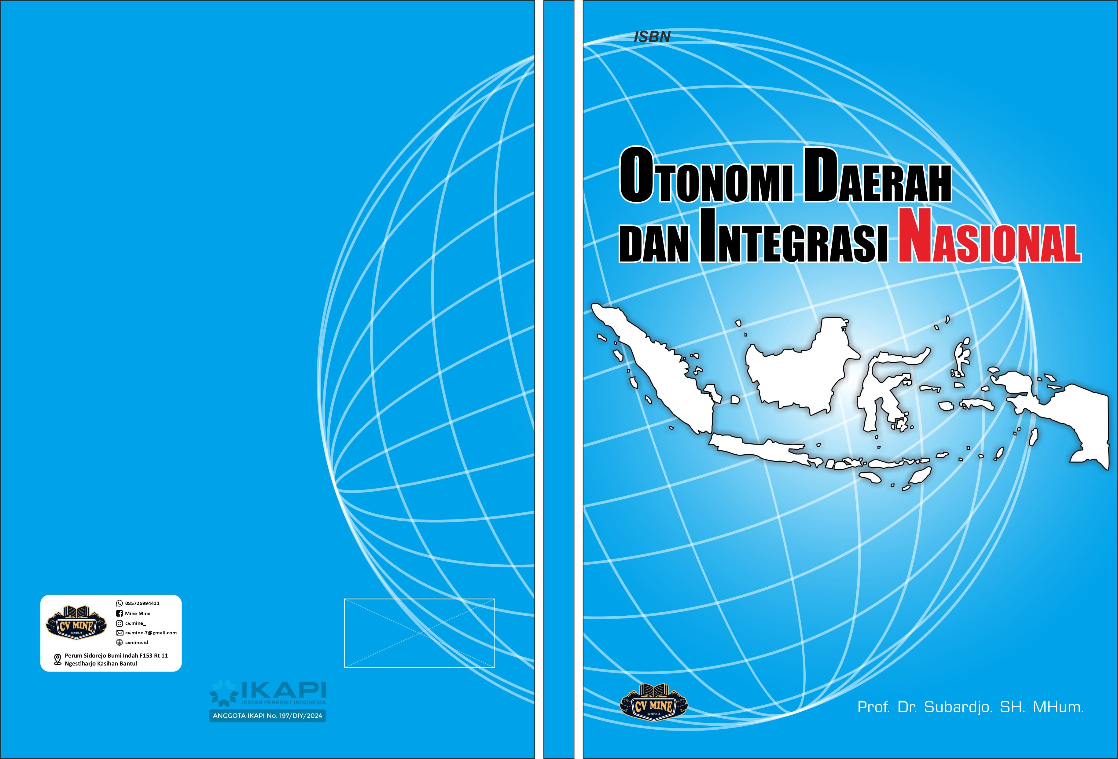 OTONOMI DAERAH DAN INTEGRASI NASIONAL