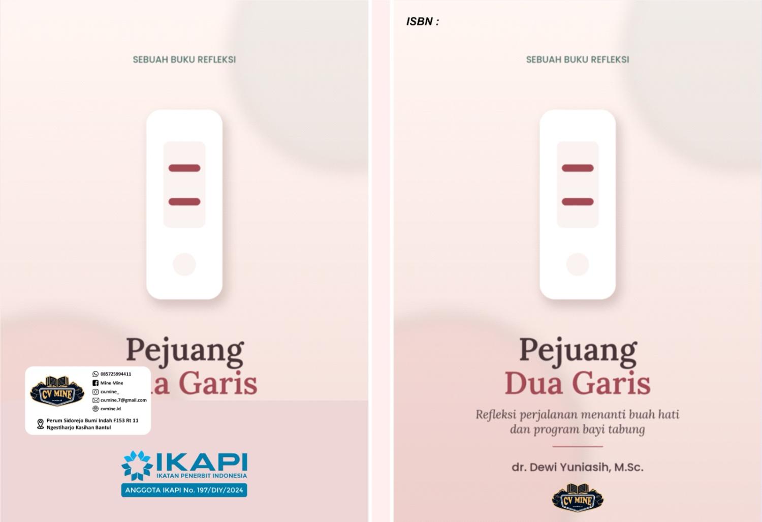 PEJUANG DUA GARIS REFLEKSI PERJALANAN MENANTI BUAH HATI DAN PROGRAM BAYI TABUNG