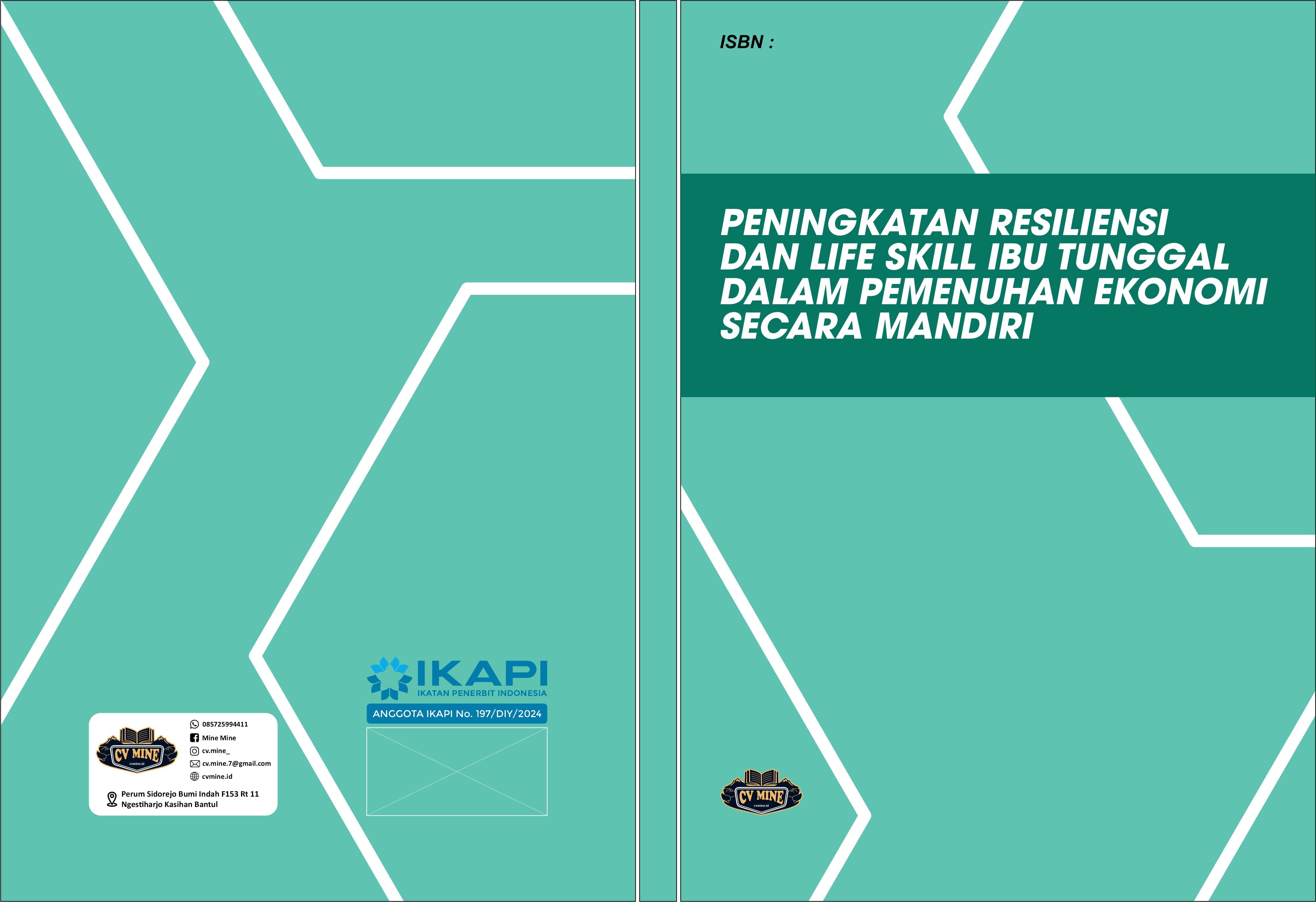 PENINGKATAN RESILIENSI DAN LIFE SKILL IBU TUNGGAL DALAM PEMENUHAN EKONOMI SECARA MANDIRI