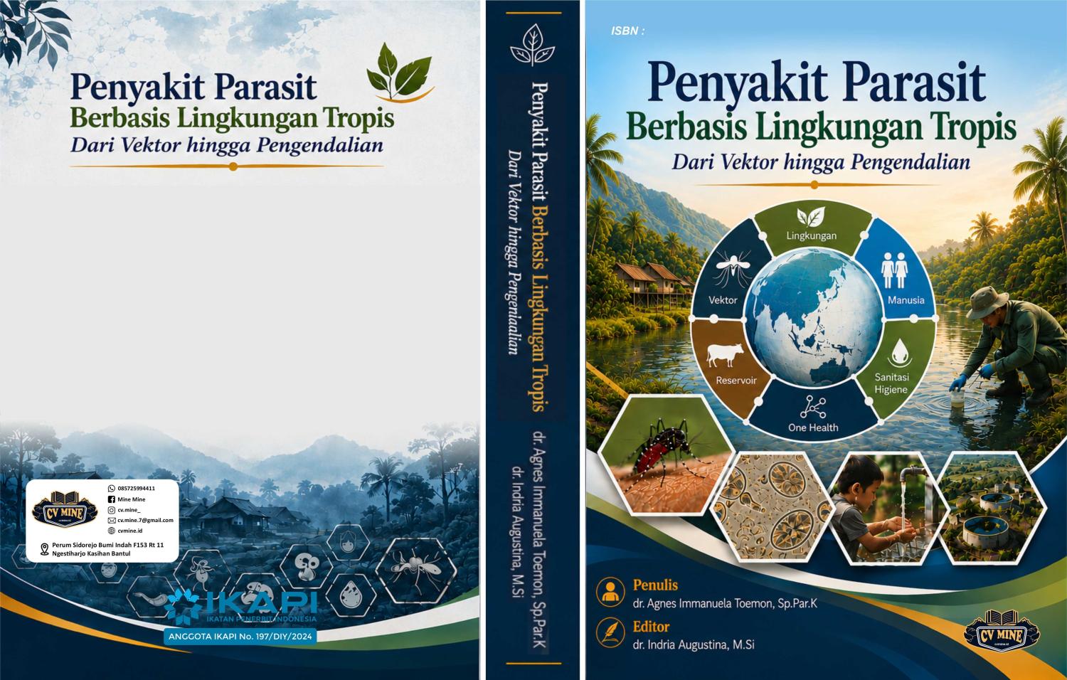 PENYAKIT PARASIT BERBASIS LINGKUNGAN TROPIS DARI VEKTOR HINGGA PENGENDALIAN
