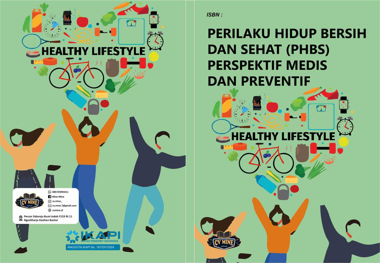 PERILAKU HIDUP BERSIH DAN SEHAT (PHBS): PERSPEKTIF MEDIS DAN PREVENTIF