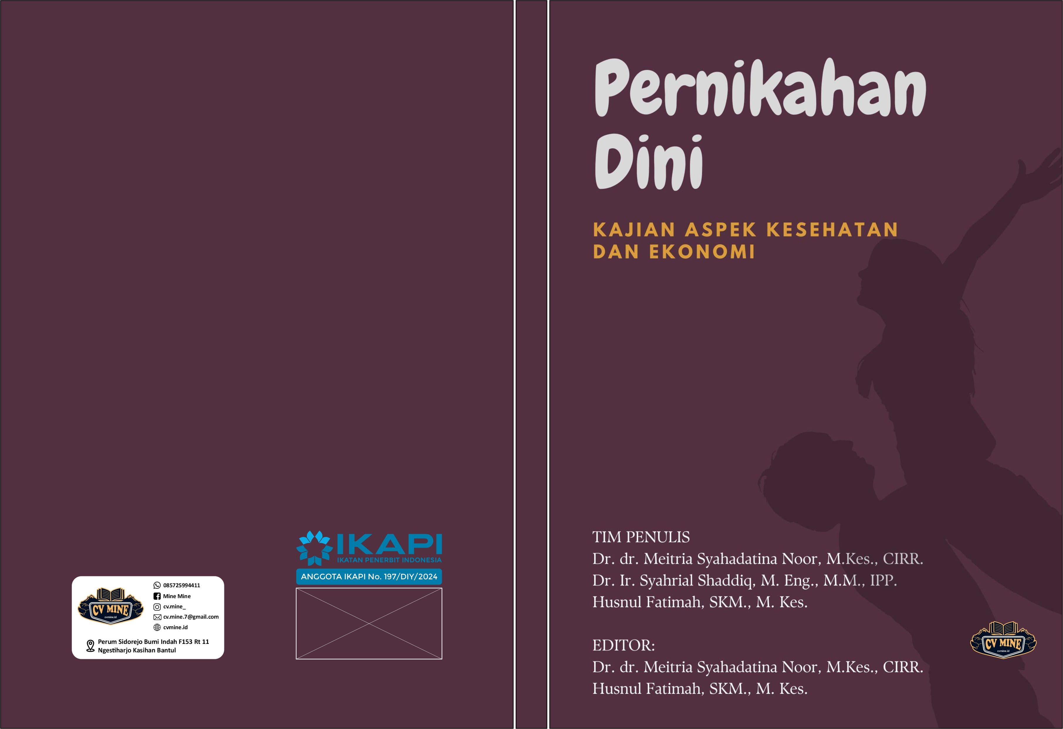 PERNIKAHAN DINI: KAJIAN ASPEK KESEHATAN DAN EKONOMI