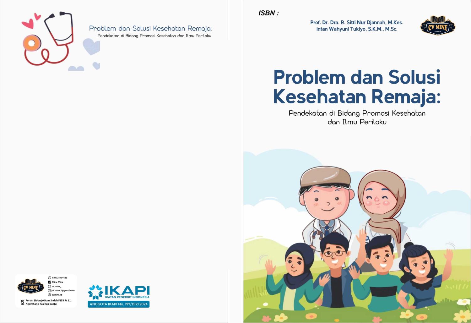 PROBLEM DAN SOLUSI KESEHATAN REMAJA: PENDEKATAN DI BIDANG PROMOSI KESEHATAN DAN ILMU PERILAKU